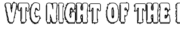VTC Night of the dead corrupt font preview